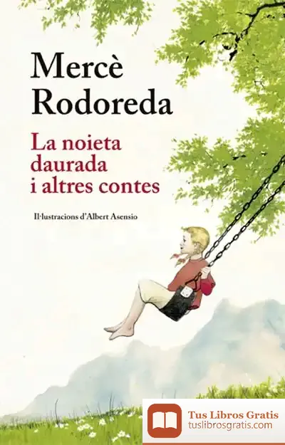 Descargar La Noieta Daurada I Altres Contes de Mercè Rodoreda