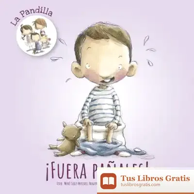 Descargar *¡Fuera Pañales!