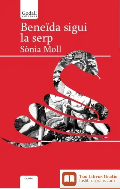 Descargar Beneïda Sigui La Serp de Mercè Ubach