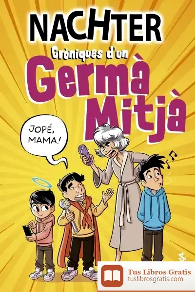 Descargar Cròniques D'Un Germà Mitjà de Mercè Ubach