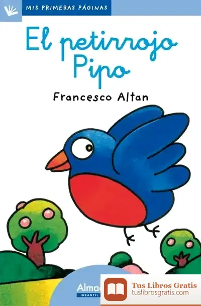 Descargar El Petirrojo Pipo (Letra Cursiva) de Mercè Ubach