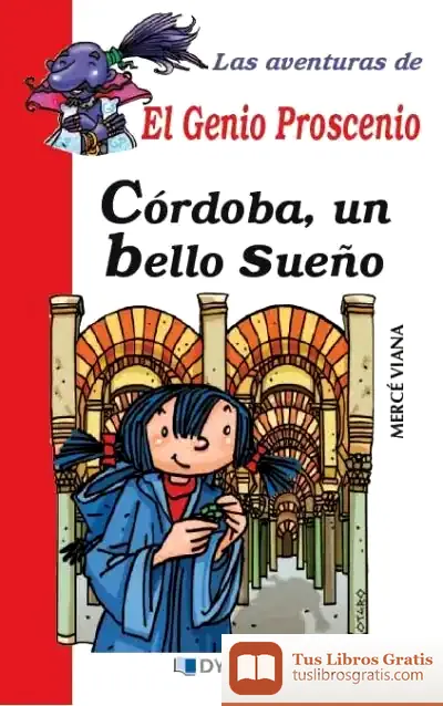 Descargar Córdoba, Un Bello Sueño de Mercé Viana