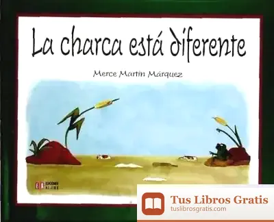 Descargar La Charca Está Diferente