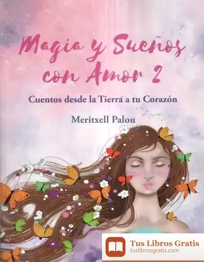 Descargar Magia Y Sueños Con Amor 2
