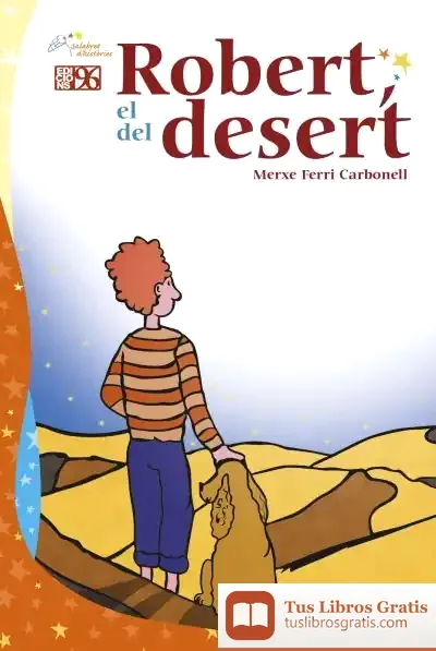 Descargar Robert, El Del Desert
