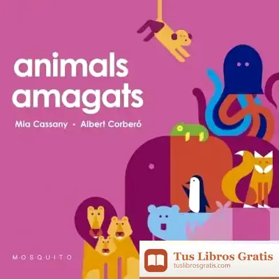 Descargar Animals Amagats de Mia Cassany