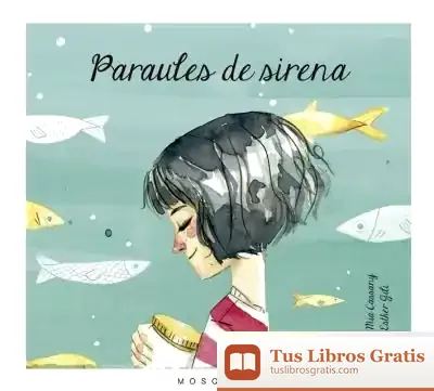 Descargar Paraules De Sirena de Mia Cassany