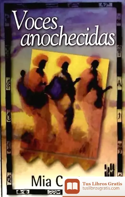Descargar Vocen Anochecidas de Mia Couto