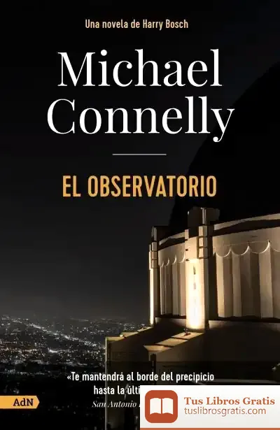 Descargar El Observatorio [Adn] de Michael Connelly