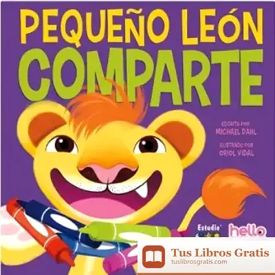 Descargar Pequeño León Comparte de Michael Dahl