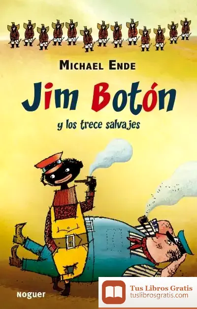 Descargar Jim Botón Y Los Trece Salvajes de Michael Ende