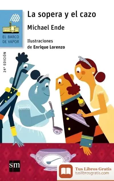 Descargar La Sopera Y El Cazo de Michael Ende