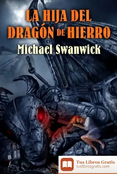 Descargar La Hija Del Dragón De Hierro