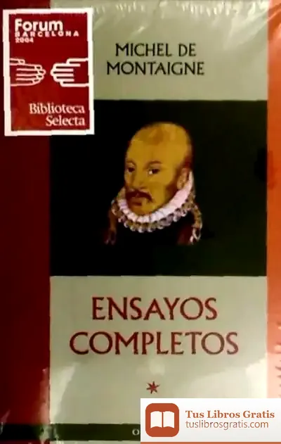Descargar Ensayos Completos de Michel de Montaigne