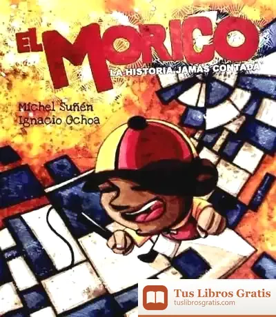 Descargar Morico de Michel Suñén