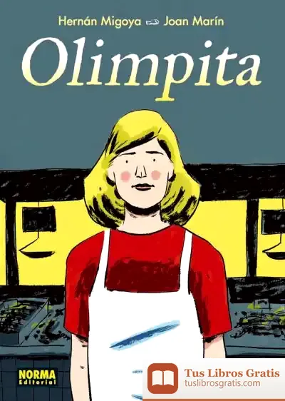 Descargar Olimpita de Miguel Garrido Herrera