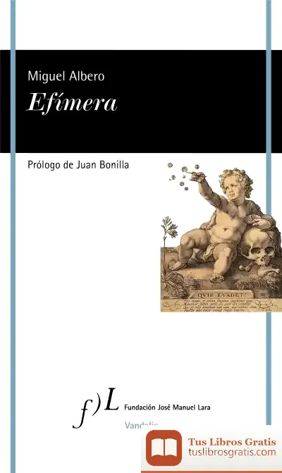 Descargar Efímera de Miguel Albero