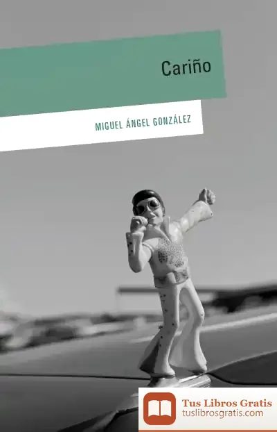 Descargar Cariño de Miguel Ángel González