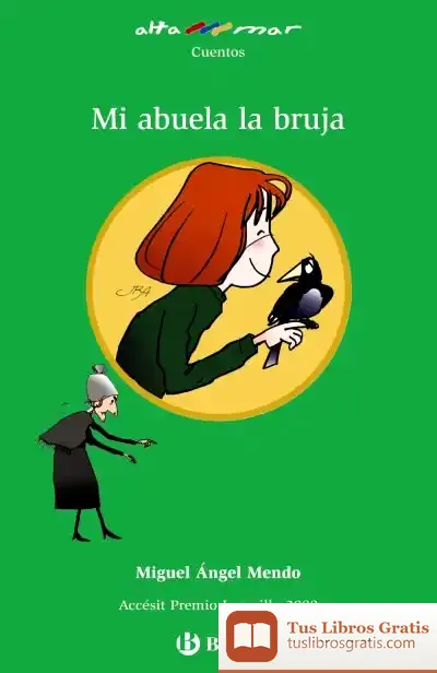 Descargar Mi Abuela La Bruja de Miguel Ángel Mendo