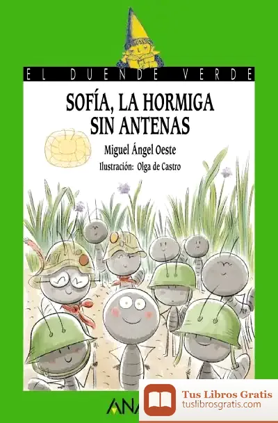 Descargar Sofía, La Hormiga Sin Antenas de Miguel Ángel Oeste