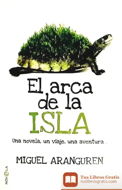 Descargar El Arca De La Isla de Miguel Aranguren