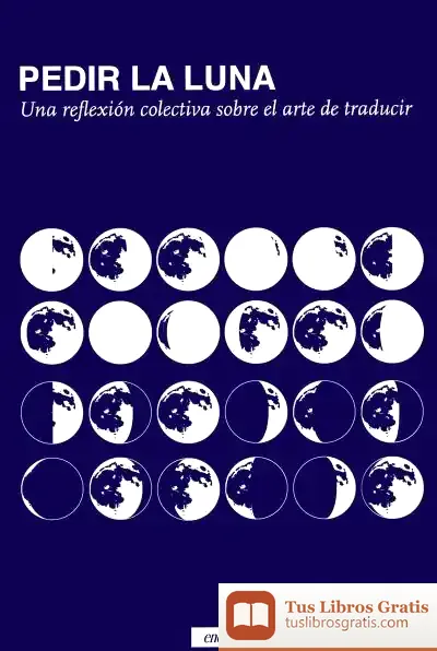 Descargar Pedir La Luna de Miguel Casado