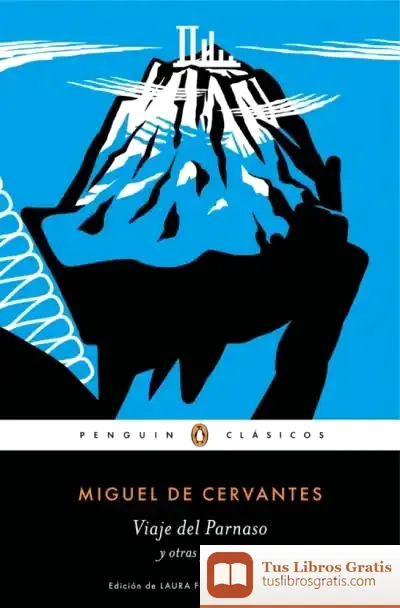 Descargar Viaje Del Parnaso Y Otras Poesías de Miguel de Cervantes Saavedra