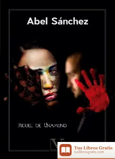 Descargar Abel Sánchez de Miguel de Unamuno