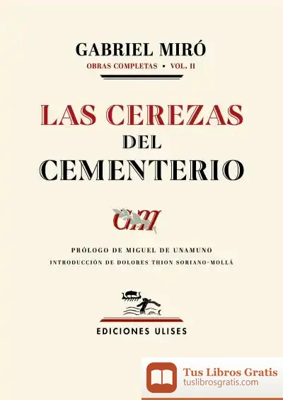 Descargar Las Cerezas Del Cementerio de Miguel de Unamuno