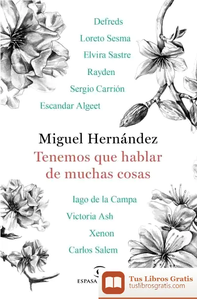 Descargar Tenemos Que Hablar De Muchas Cosas de Miguel Hernández