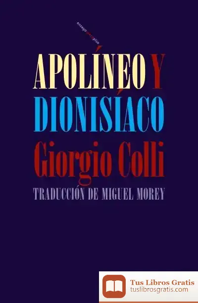 Descargar Apolíneo Y Dionisíaco de Miguel Morey