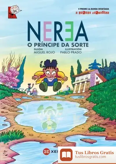 Descargar Nerea. O Príncipe Da Sorte de Miguel Rojo