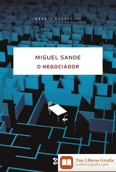 Descargar O Negociador de Miguel Sande
