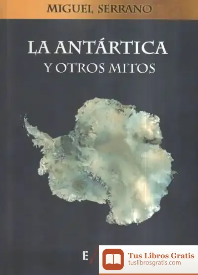 Descargar La Antártica Y Otros Mitos