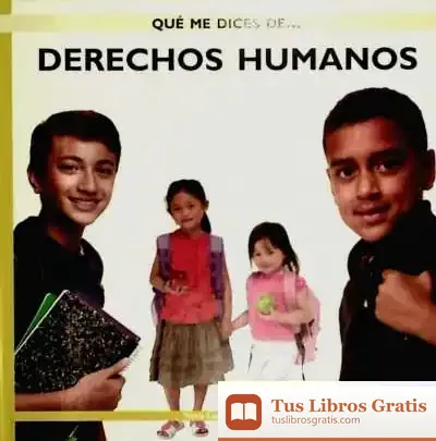 Descargar Derechos Humanos de Miguel Vázquez Freire