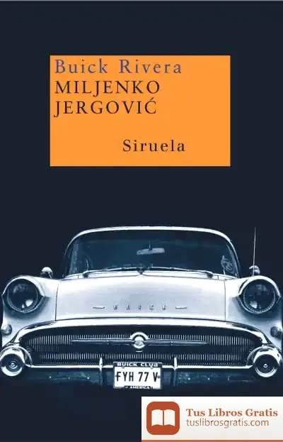 Descargar Buick Rivera de Miljenko Jergovic