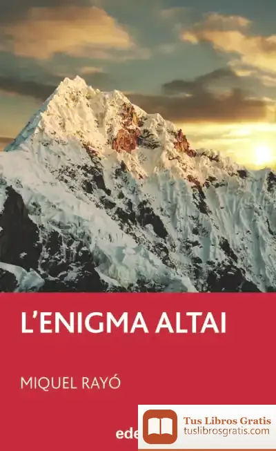 Descargar L?Enigma Altai de Miquel Rayó I Ferrer