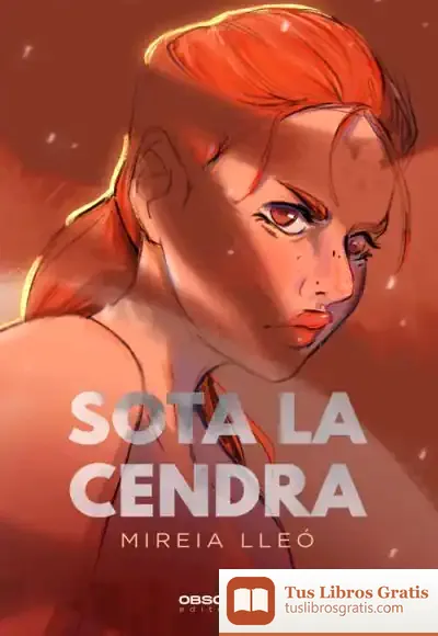 Descargar Sota La Cendra