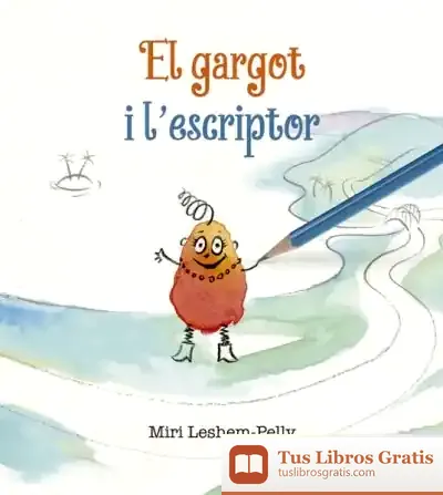 Descargar El Gargot I L´Escriptor