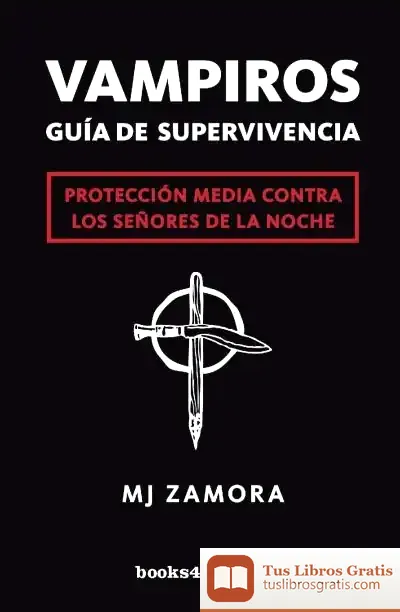 Descargar Vampiros. Guía De Supervivencia