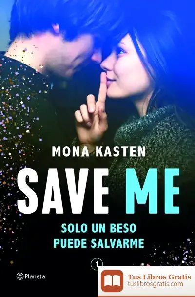 Descargar Save Me (Serie Save 1)