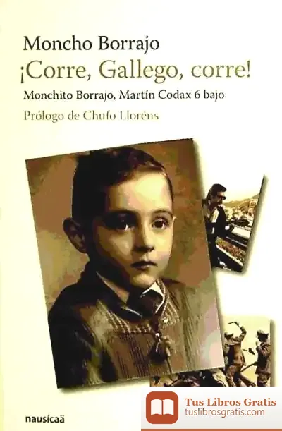 Descargar Corre Gallego Corre de Moncho Borrajo