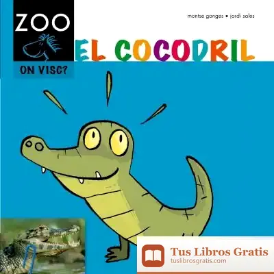 Descargar El Cocodril de Montse Ganges