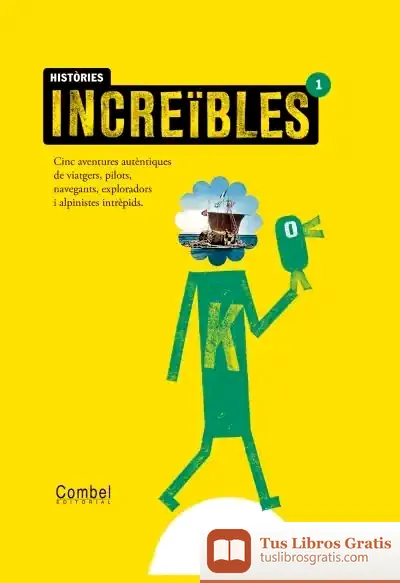 Descargar Històries Increïbles 1 de Montse Ganges