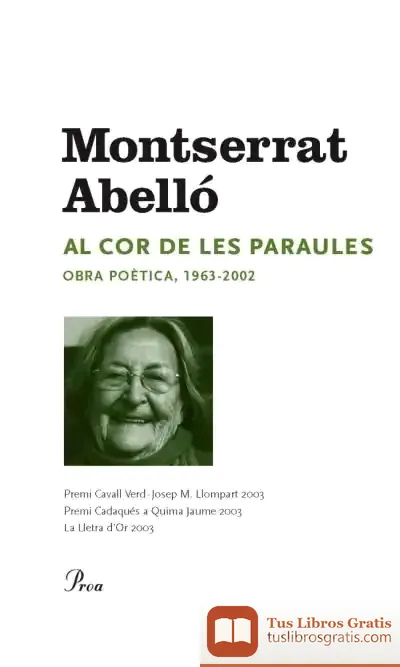 Descargar Al Cor De Les Paraules de Montserrat Abelló