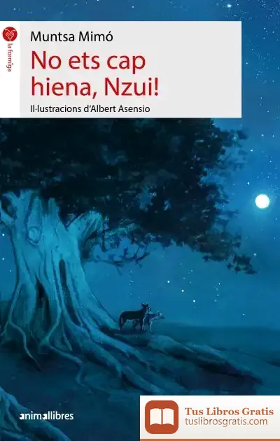 Descargar No Ets Cap Hiena, Nzui!