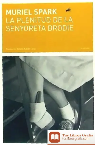 Descargar La Penitud De La Senyoreta Brodie