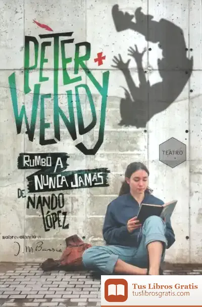 Descargar Peter Y Wendy Rumbo A Nunca Jamás