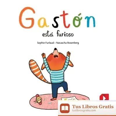 Descargar Gastón Está Furioso