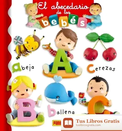 Descargar El Abecedario De Los Bebés de Nathalie Bélineau